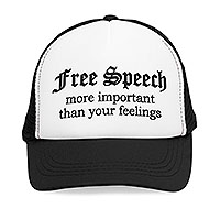 Free Speech More Important Than Your Feelings Hat