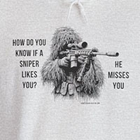 Sniper Misses You Joke Hoodie